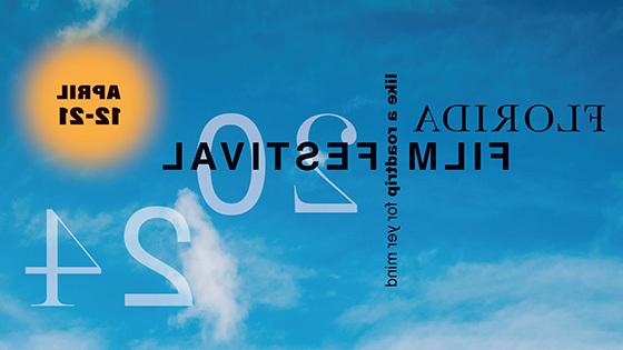 蓝色背景，黑色字体写着“佛罗里达电影节2024”, 右角写着“4月12日至21日”.